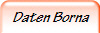 Daten Borna