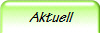 Aktuell
